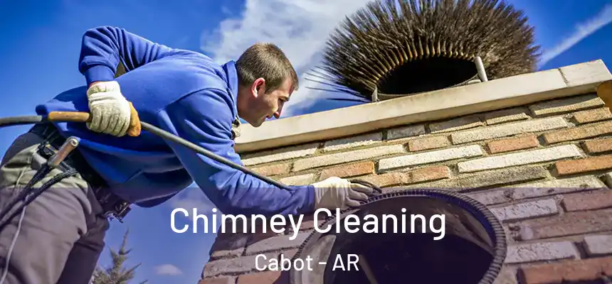  Chimney Cleaning Cabot - AR